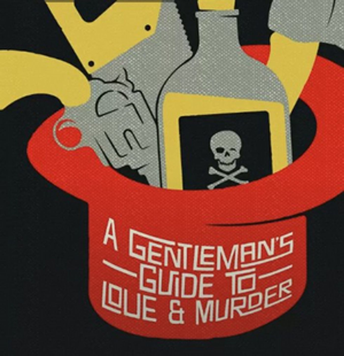 MusicalFare Presents A GENTLEMAN'S GUIDE TO LOVE AND MURDER This Week  Image