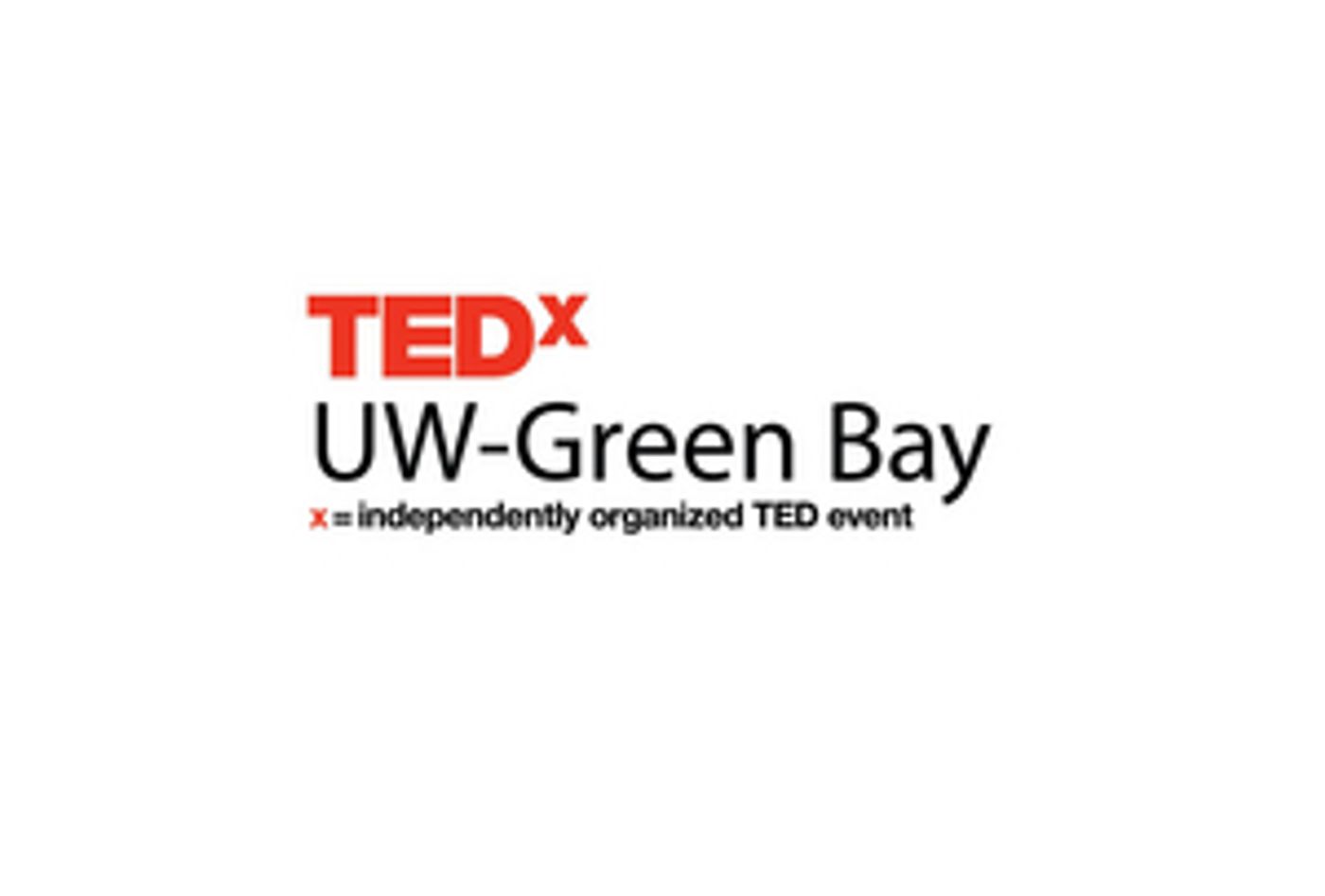 TEDxUW-Green Bay 2022 Now Accepting Speaker Submissions  Image