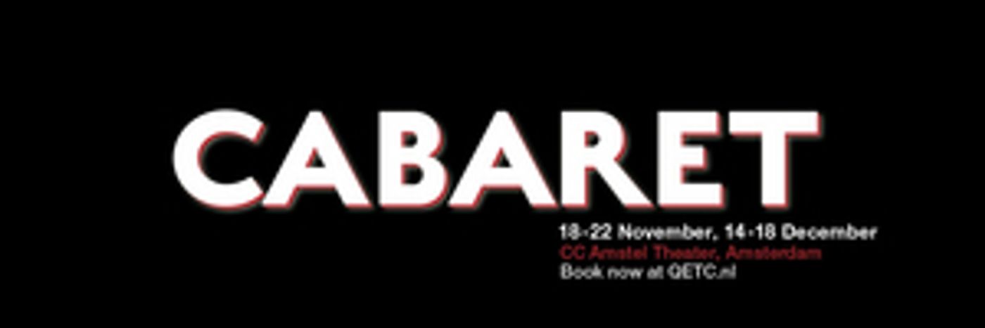 Feature: QETC PRESENTS 'CABARET' - THE LEGENDARY MUSICAL BY KANDER AND EBB! at CC Amstel  Image