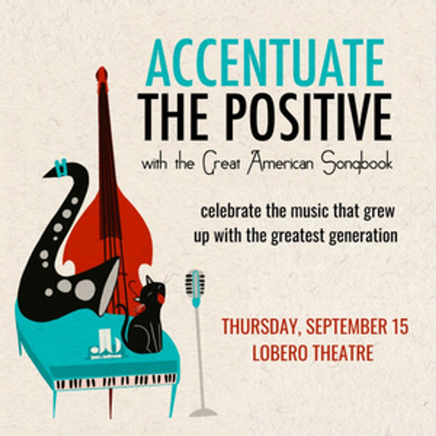 Jazz at The Ballroom Presents 'Accentuate The Positive' This Fall  Image
