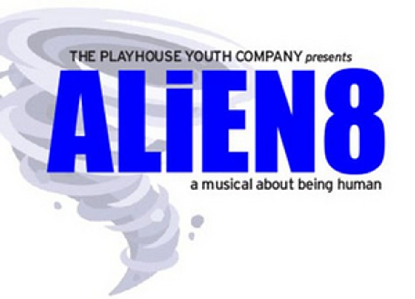 ALiEN8 Presented By Playhouse Youth Company At Bucks County Playhouse  Image