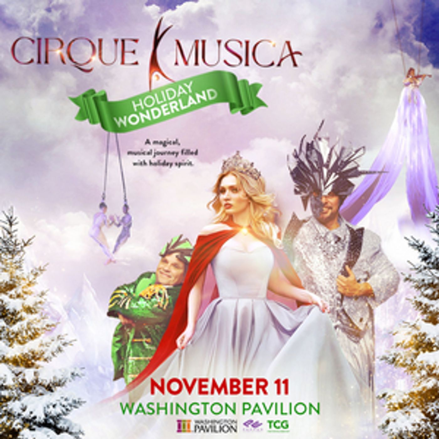 The All-New CIRQUE MUSICA: HOLIDAY WONDERLAND Comes To Washington Pavilion, November 11  Image