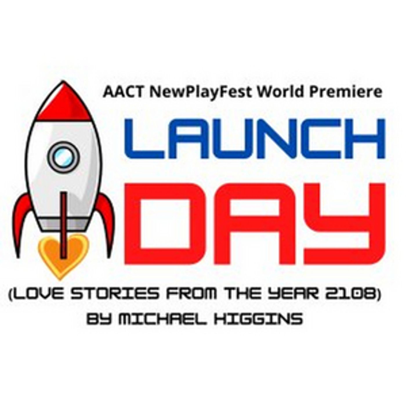 LAUNCH DAY Comes to Theatre Tuscaloosa in October  Image