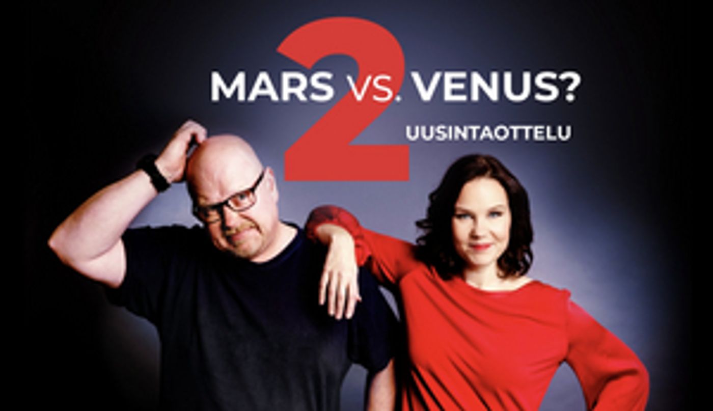 MARS VS. VENUS? Returns to Tampere in September  Image