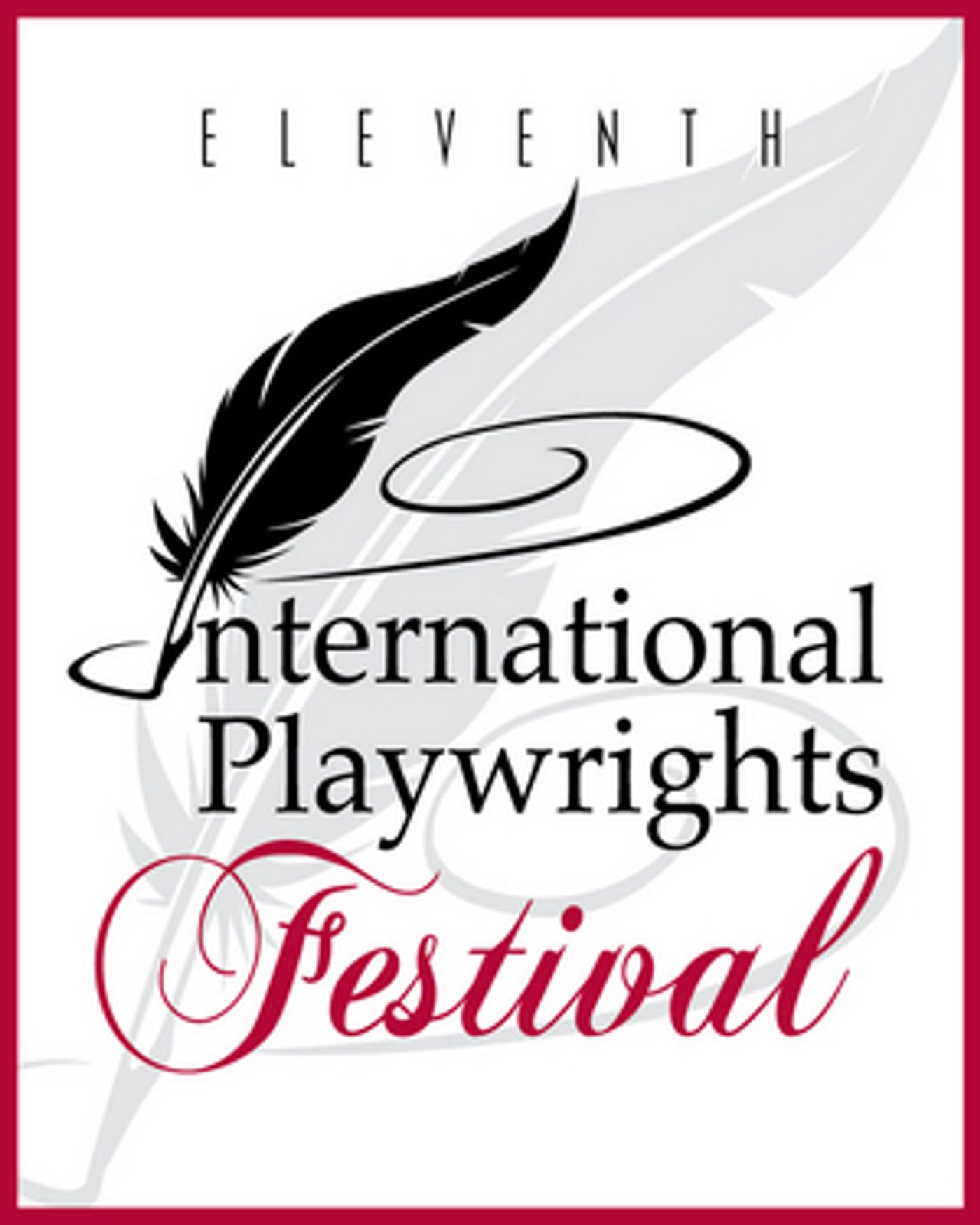 Warner Theatre Presents 11th Annual INTERNATIONAL PLAYWRIGHTS FESTIVAL  Image