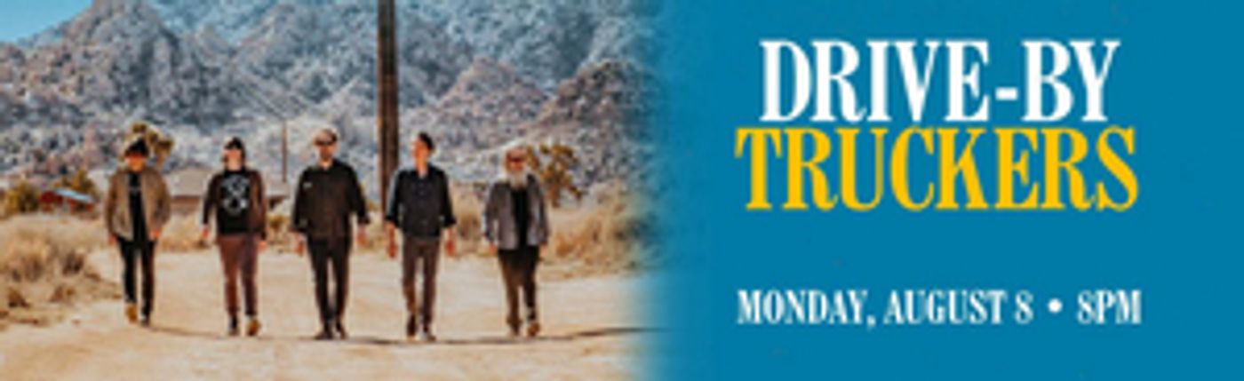 DRIVE-BY TRUCKERS Come to Patchogue Theatre Next Month  Image