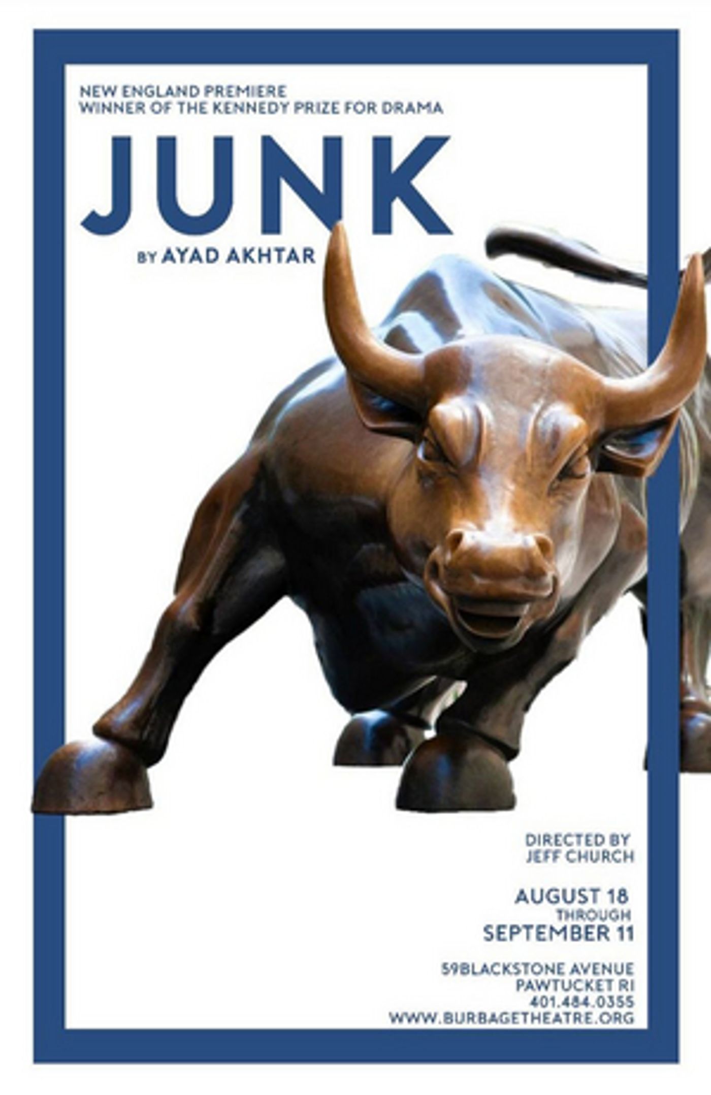 JUNK By Ayad Akhtar Announced At Burbage Theatre Co  Image