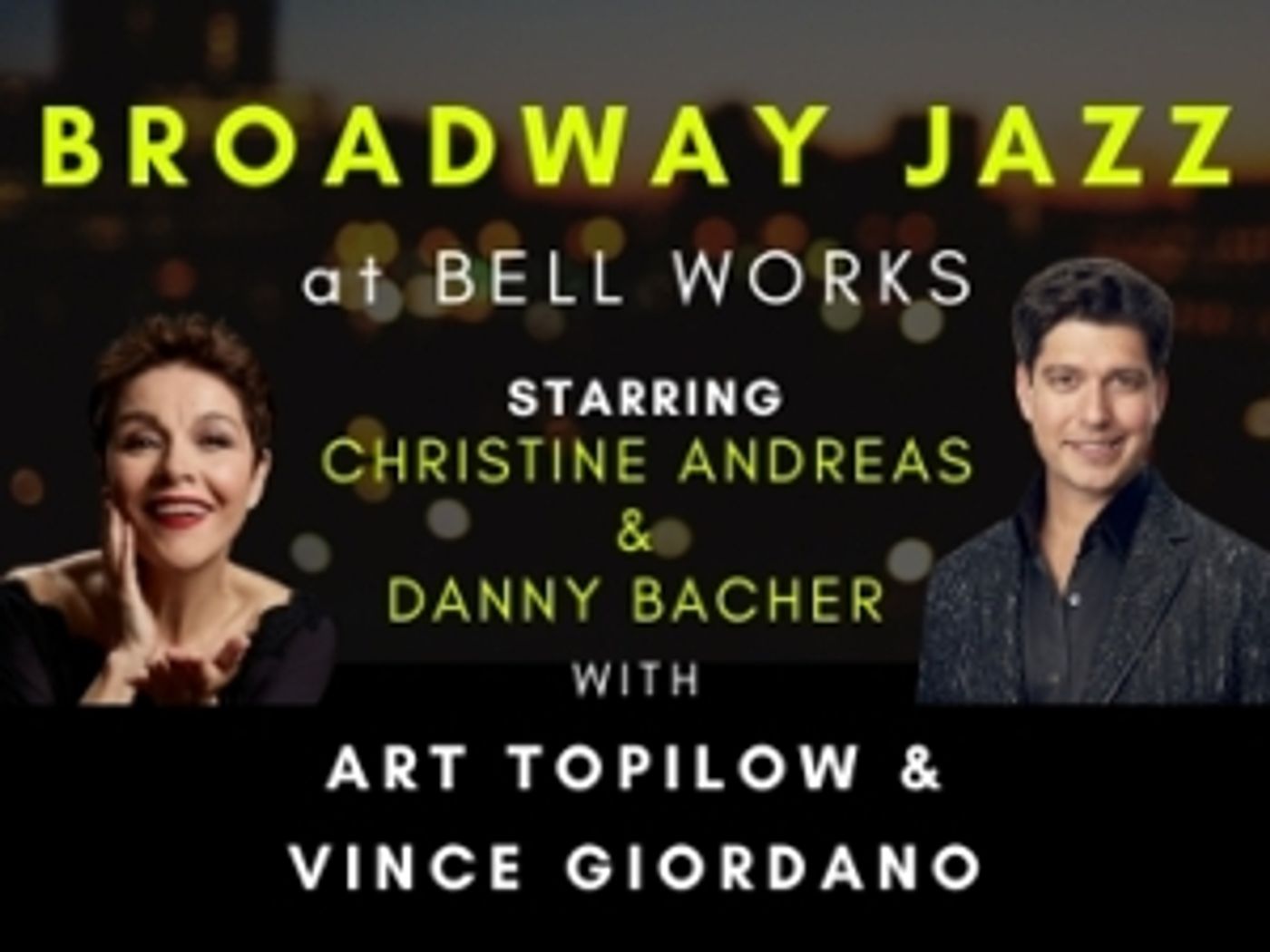 Interview: Christine Andreas of BROADWAY JAZZ at Bell Works  Image