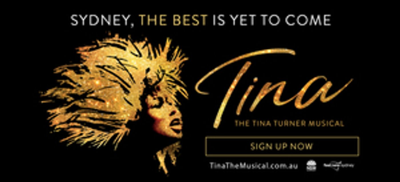 TINA – THE TINA TURNER MUSICAL Comes to Sydney in May 2023  Image