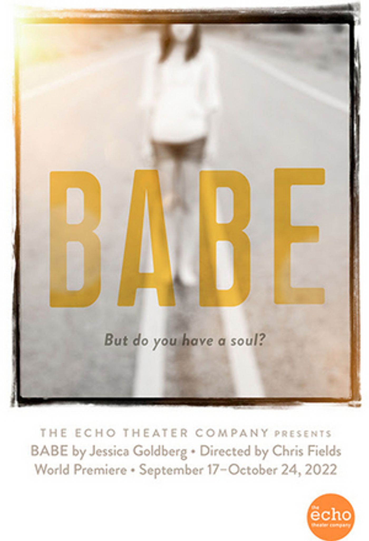 World Premiere of Jessica Goldberg's BABE to be Presented at Echo Theater in September  Image