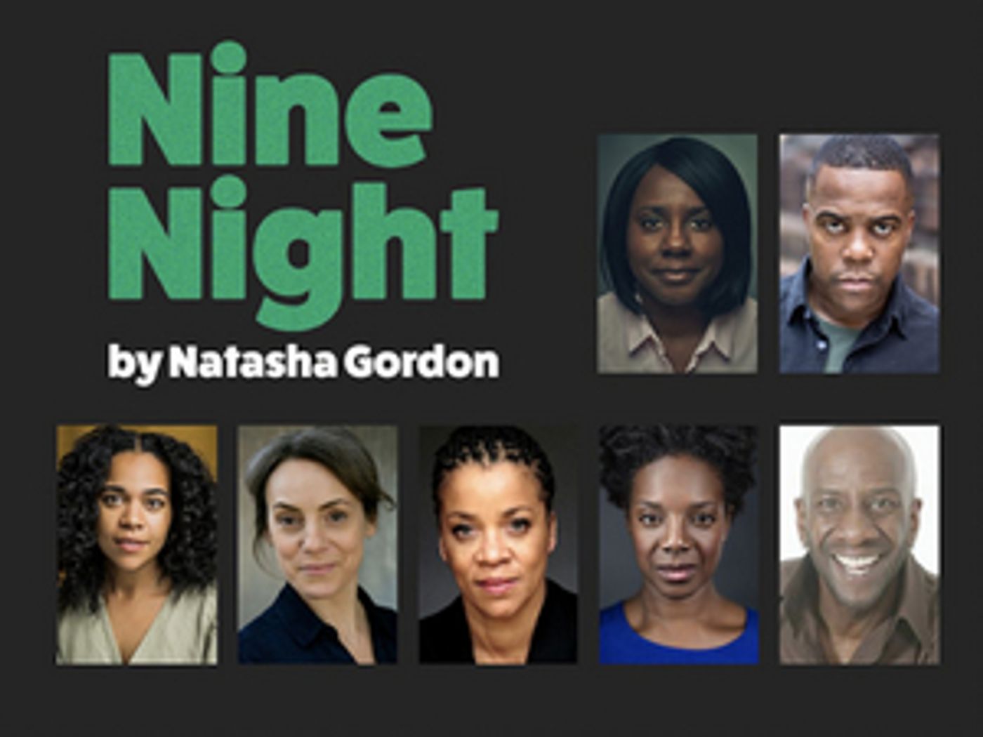 Full Cast Announced For The Regional Premiere Of Natasha Gordon's NINE NIGHT at Leeds Playhouse and Nottingham Playhouse  Image