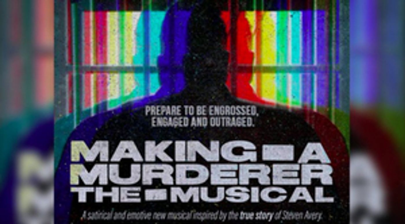 Edinburgh 2022: Review: MAKING A MURDERER THE MUSICAL, Underbelly  Image