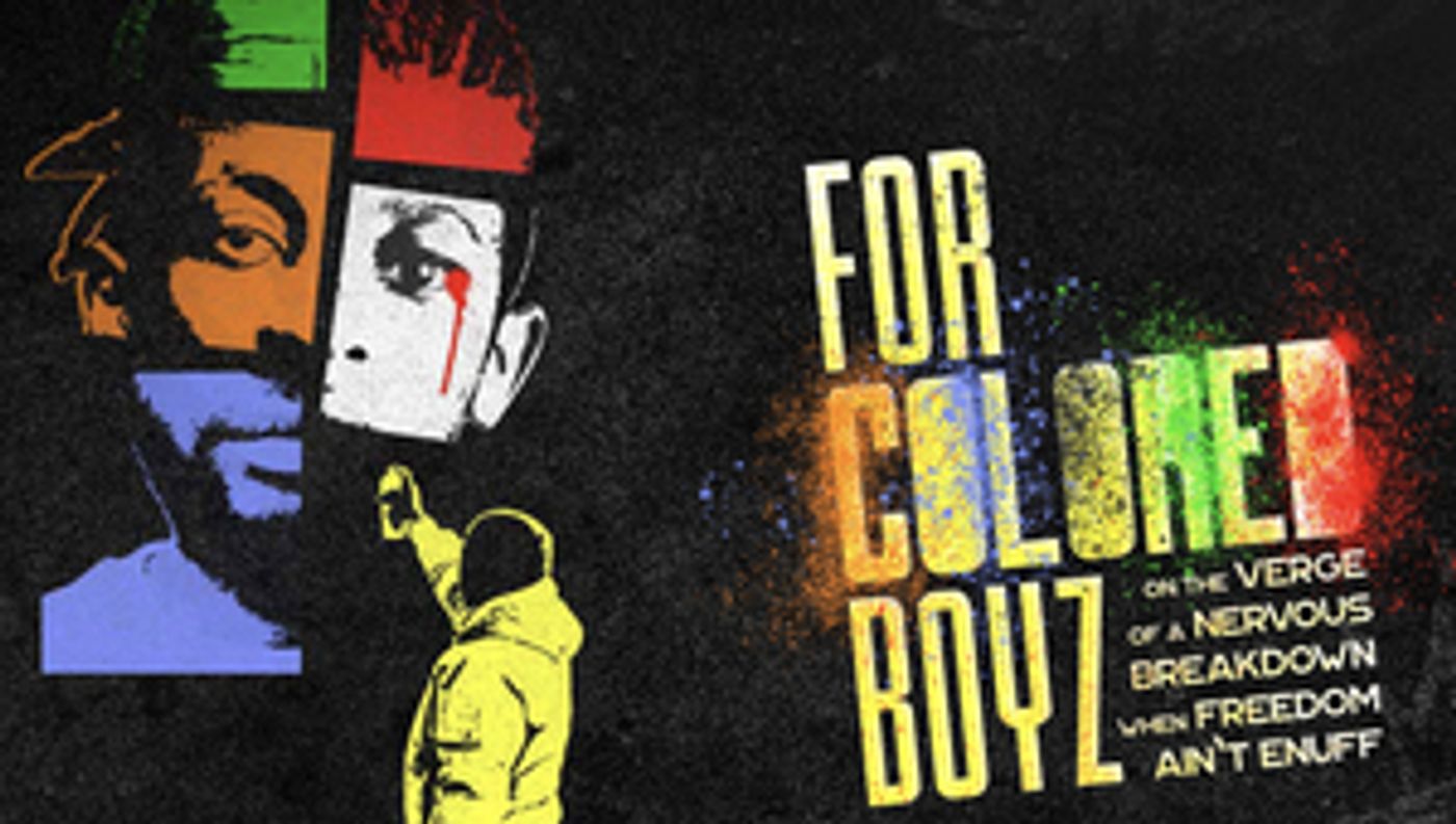 Fulton Theatre Presents FOR COLORED BOYZ Next Month  Image