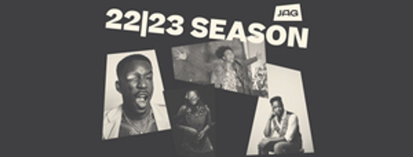 JAG Productions Announces 2022/2023 Season  Image