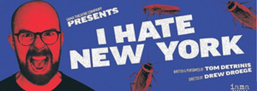 Edinburgh 2022: Review: TOM DETRINIS: I HATE NEW YORK, Assembly Image