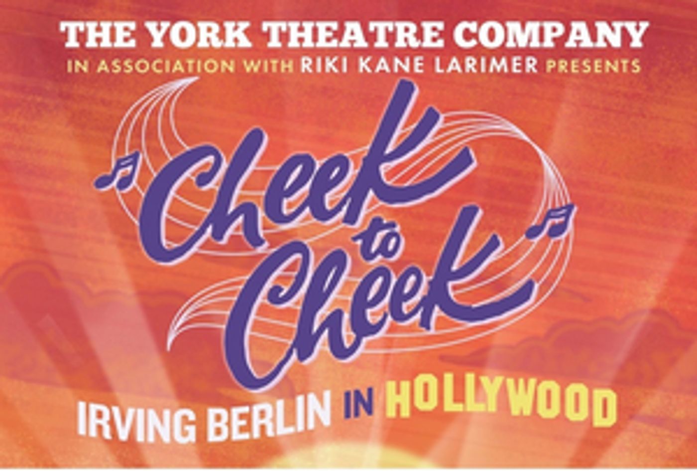 Cast and Creative Team Announced For The York Theatre's Return Engagement Of CHEEK TO CHEEK: IRVING BERLIN IN HOLLYWOOD  Image