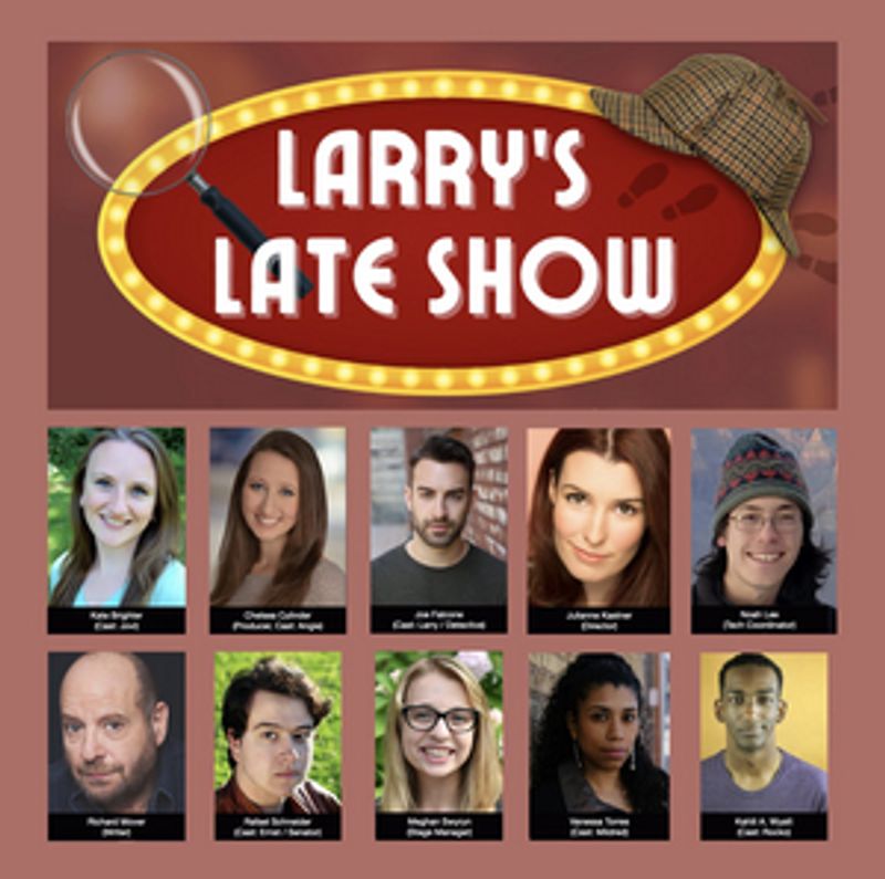 Local Theatre Artists Produce Philadelphia Premiere Of LARRY'S LATE SHOW For 2022 Philadelphia Fringe Festival Image