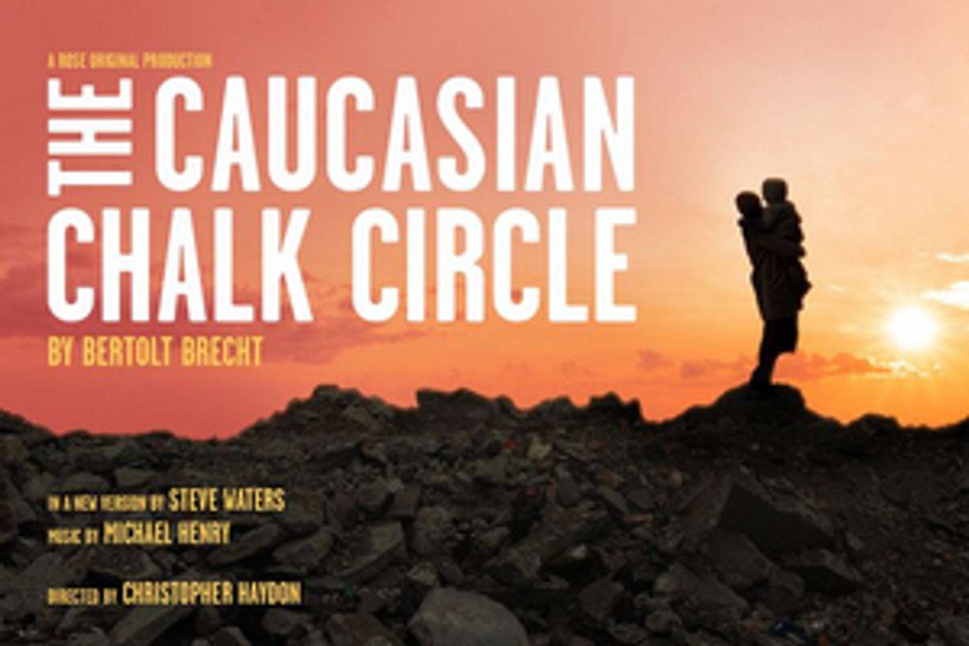 Tickets From £18 for THE CAUCASIAN CHALK CIRCLE at the Rose Theatre  Image