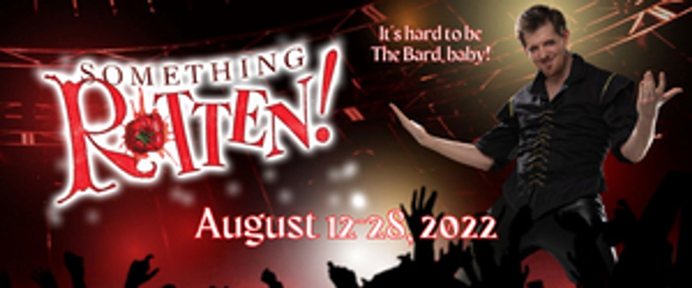 SOMETHING ROTTEN! is Now Playing at Theatre Tulsa  Image