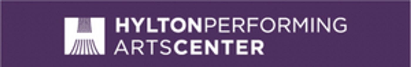 The Hylton Performing Arts Center Kicks Off 2022-2023 Season This September  Image