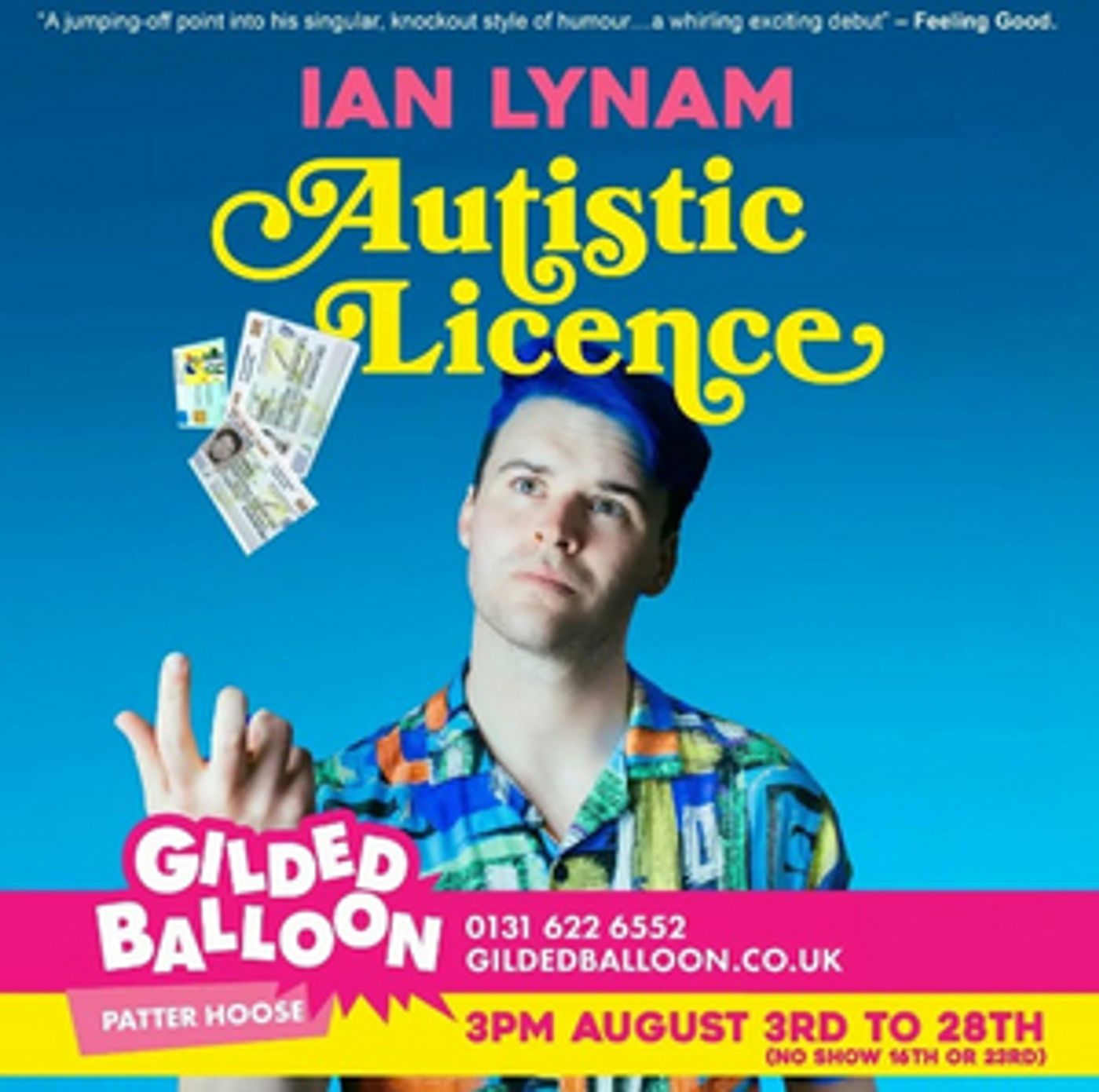 Edinburgh 2022: Review: IAN LYNAM: AUTISTIC LICENSE, Gilded Balloon  Image