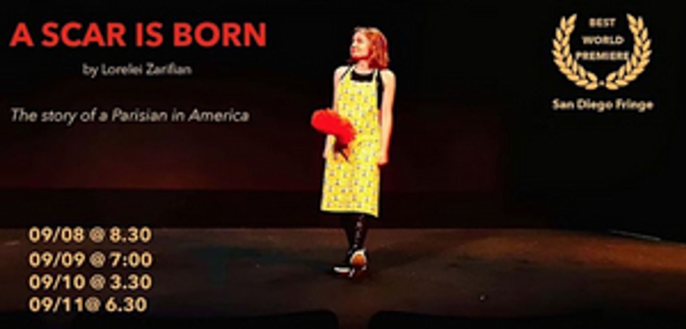 A SCAR IS BORN to Play the 2022 San Francisco Fringe Festival  Image