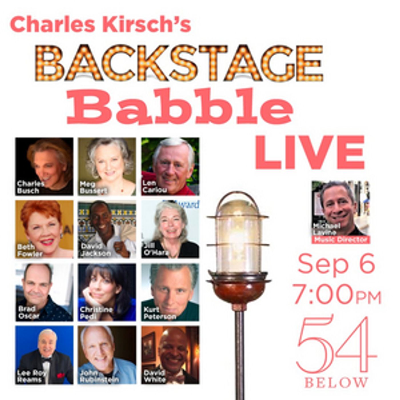 Len Cariou, Brad Oscar, John Rubinstein & More to Join BACKSTAGE BABBLE LIVE! at 54 Below in September  Image