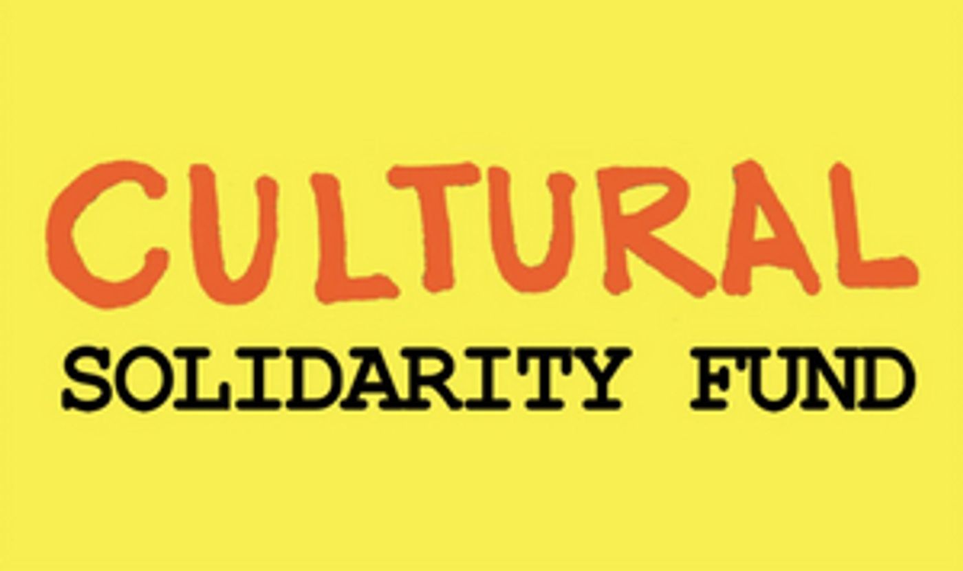 The Cultural Solidarity Fund Has Granted Over $1 Million To Over 2,000 Arts Workers In Need  Image