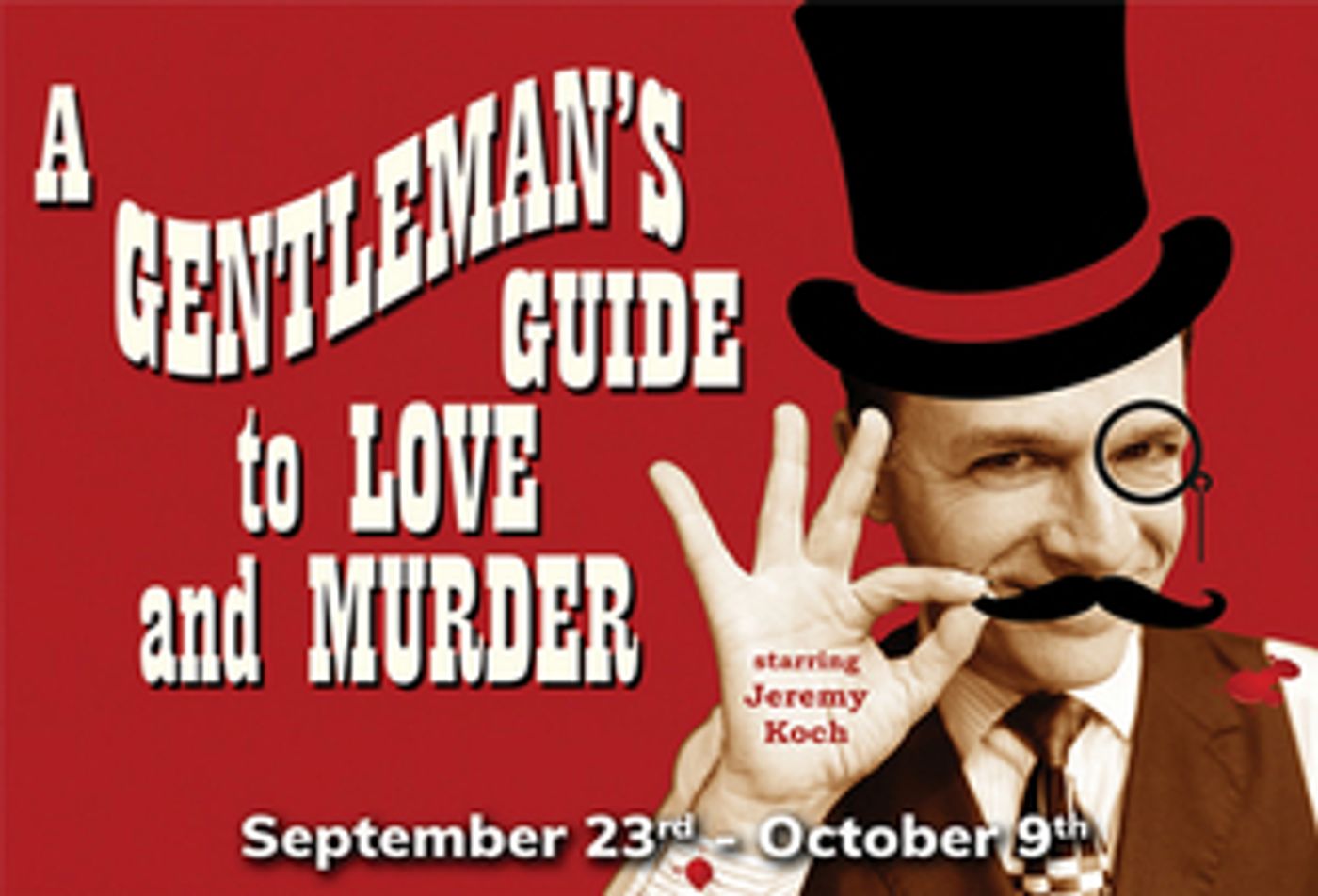 Farmers Alley Theatre Presents A GENTLEMAN'S GUIDE TO LOVE AND MURDER  Image