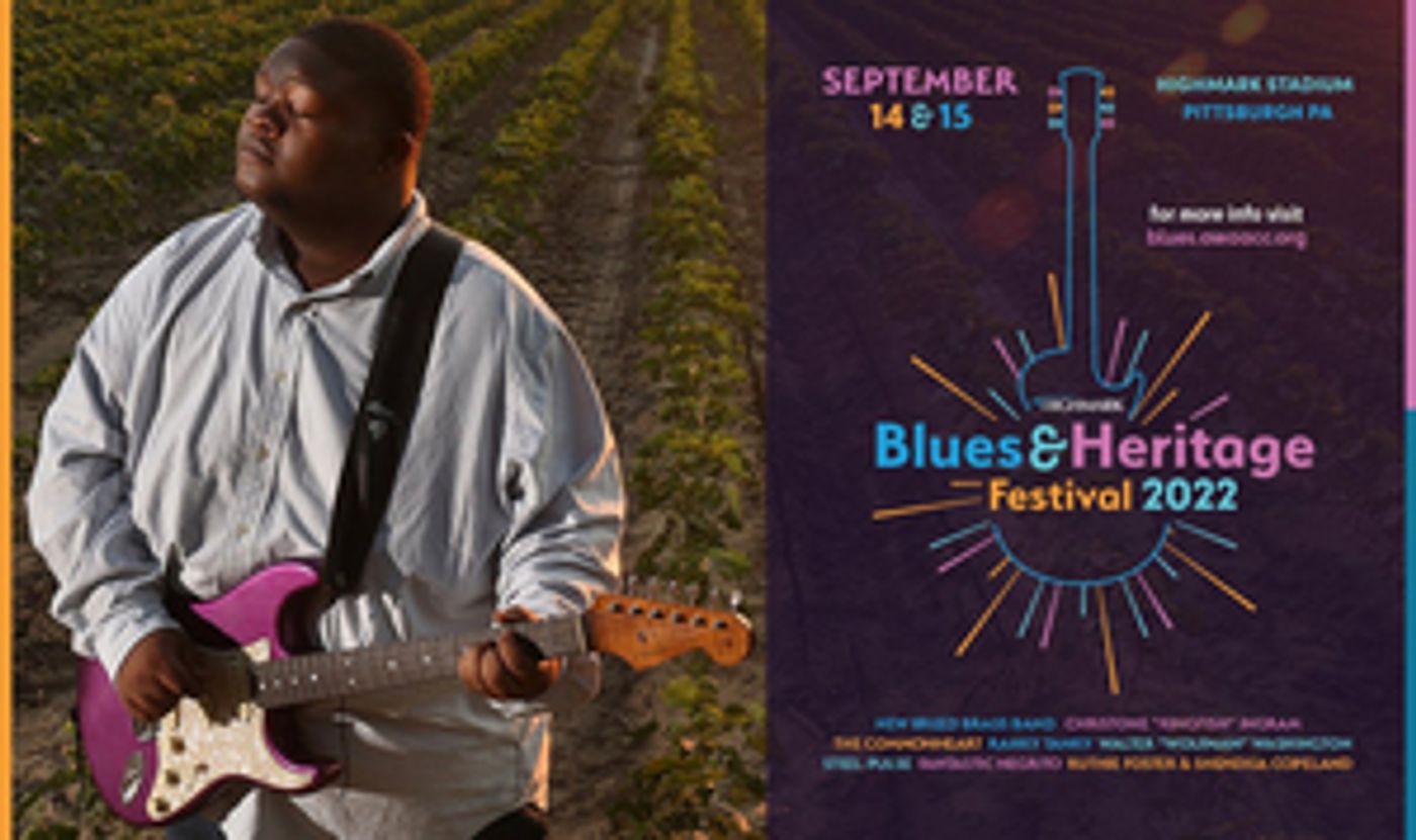 Blues Phenom Christone 'Kingfish' Ingram Brings His 662 Live Juke Joint To Highmark Blues & Heritage Festival  Image