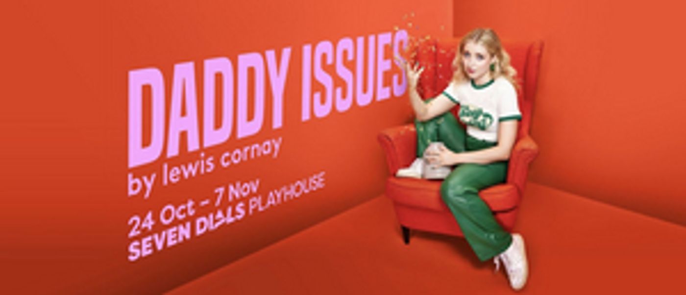 Bebe Cave Cast in Lewis Cornay's DADDY ISSUES at Seven Dials Playhouse  Image
