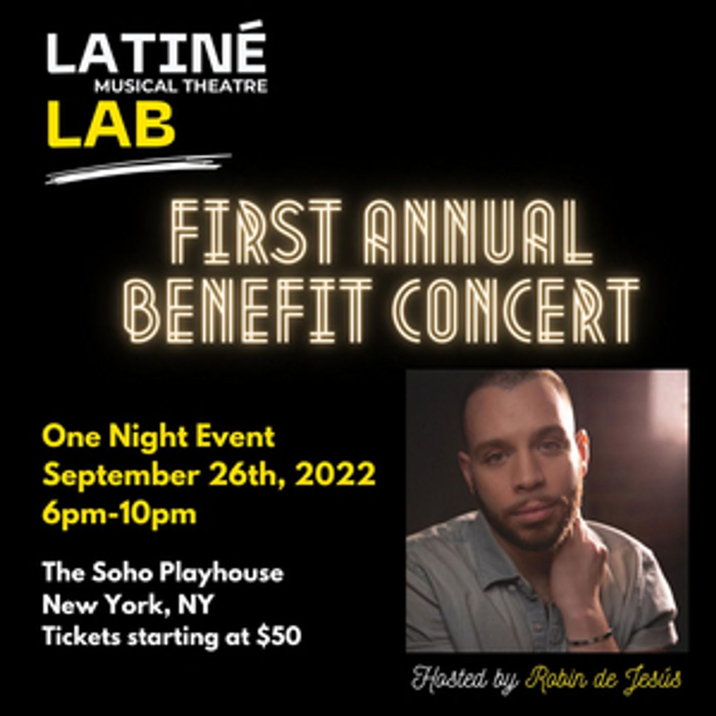 Robin De Jesús Will Host Latiné Musical Theatre Lab's First Annual Benefit Concert  Image