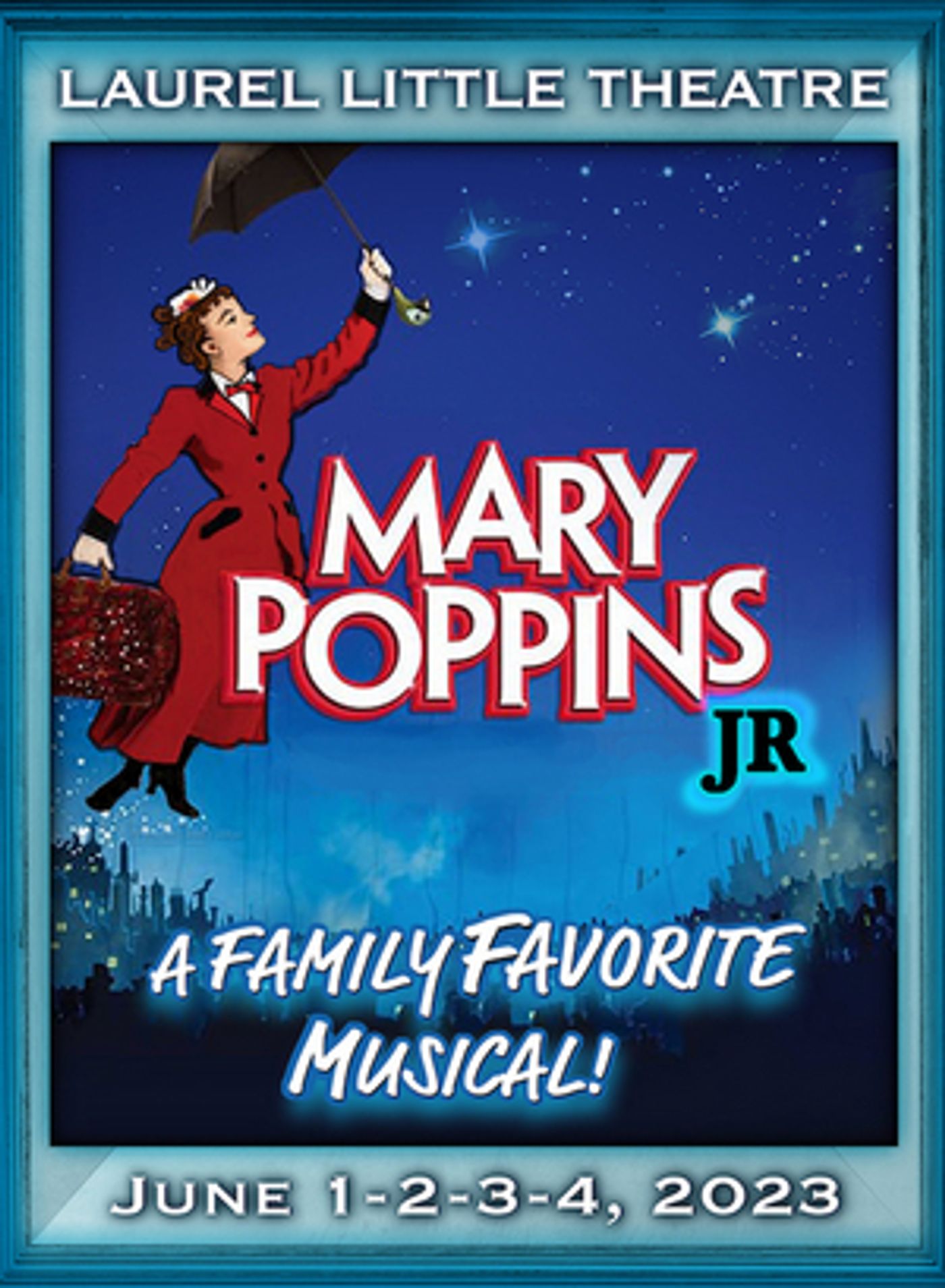 MARY POPPINS JR. Comes to Laurel Little Theatre in June 2023  Image
