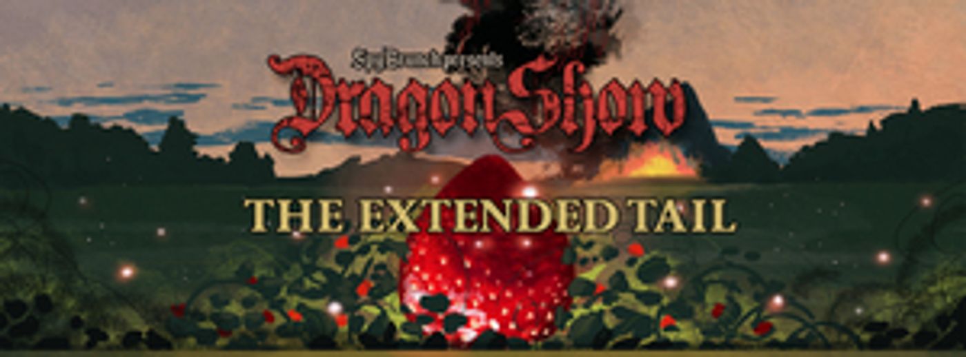 Interview: Katelyn Schiller and Nick Rheinwald-Jones on Their Immersive Interactive DRAGON SHOW: THE EXTENDED TAIL  Image