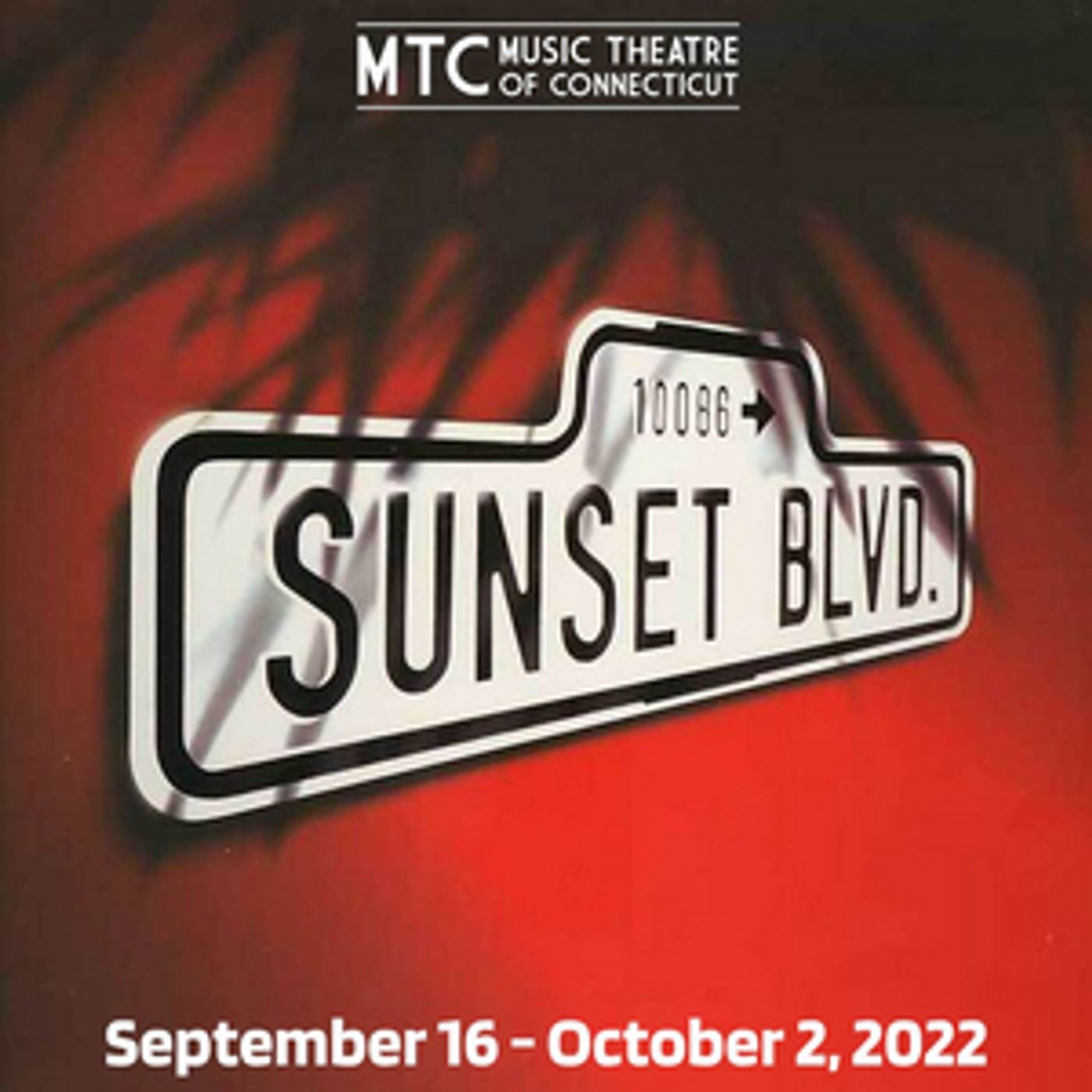 SUNSET BOULEVARD Opens MTC's 36th Season With Broadway & Local Actors!  Image