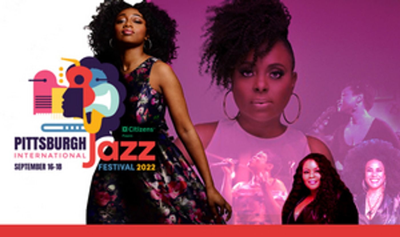 Vocalists Ledisi, Samara Joy, and More to Perform at the Pittsburgh International Jazz Festival This Week  Image