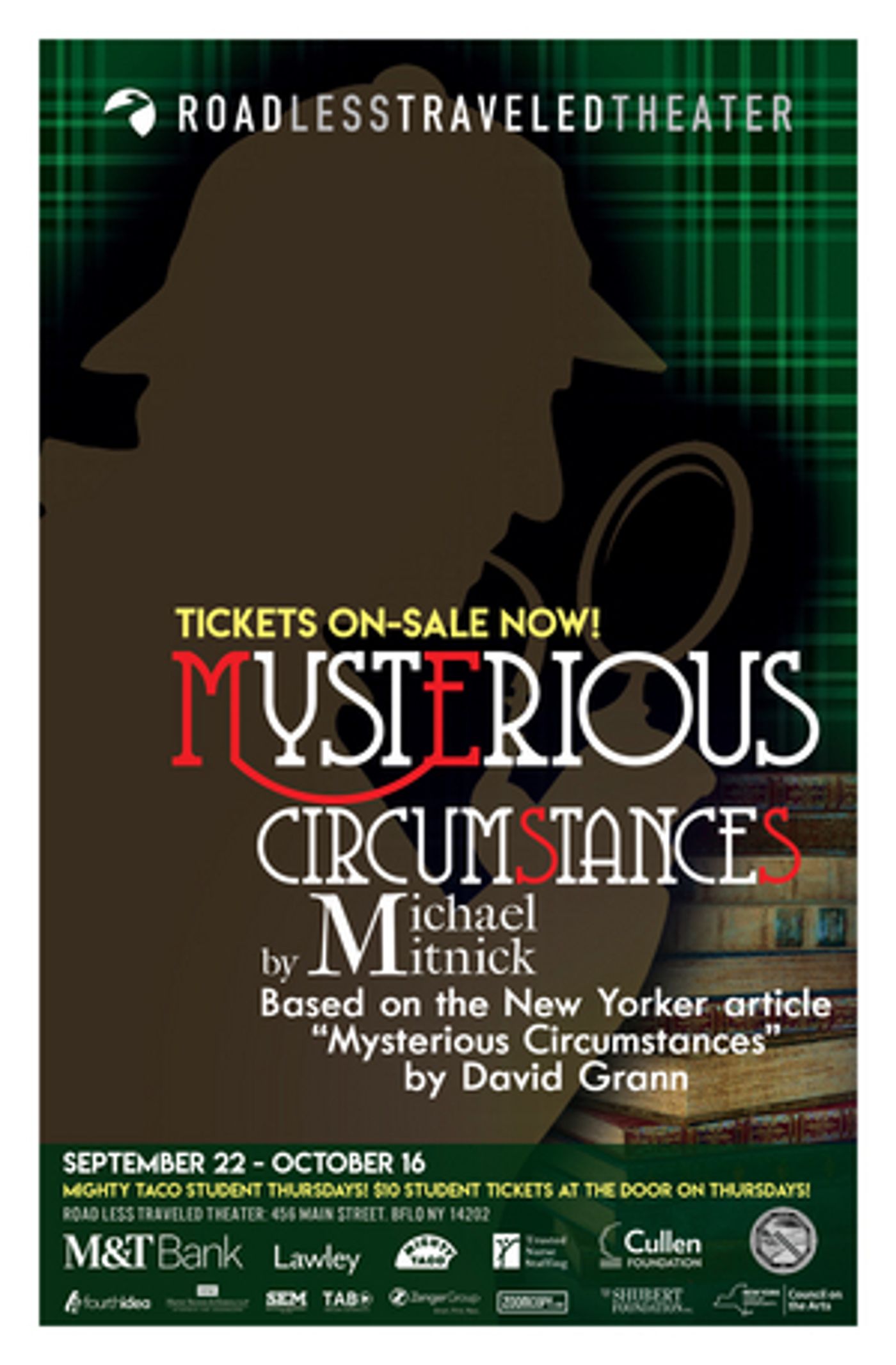 Road Less Traveled Postpones Opening Of MYSTERIOUS CIRCUMSTANCES  Image