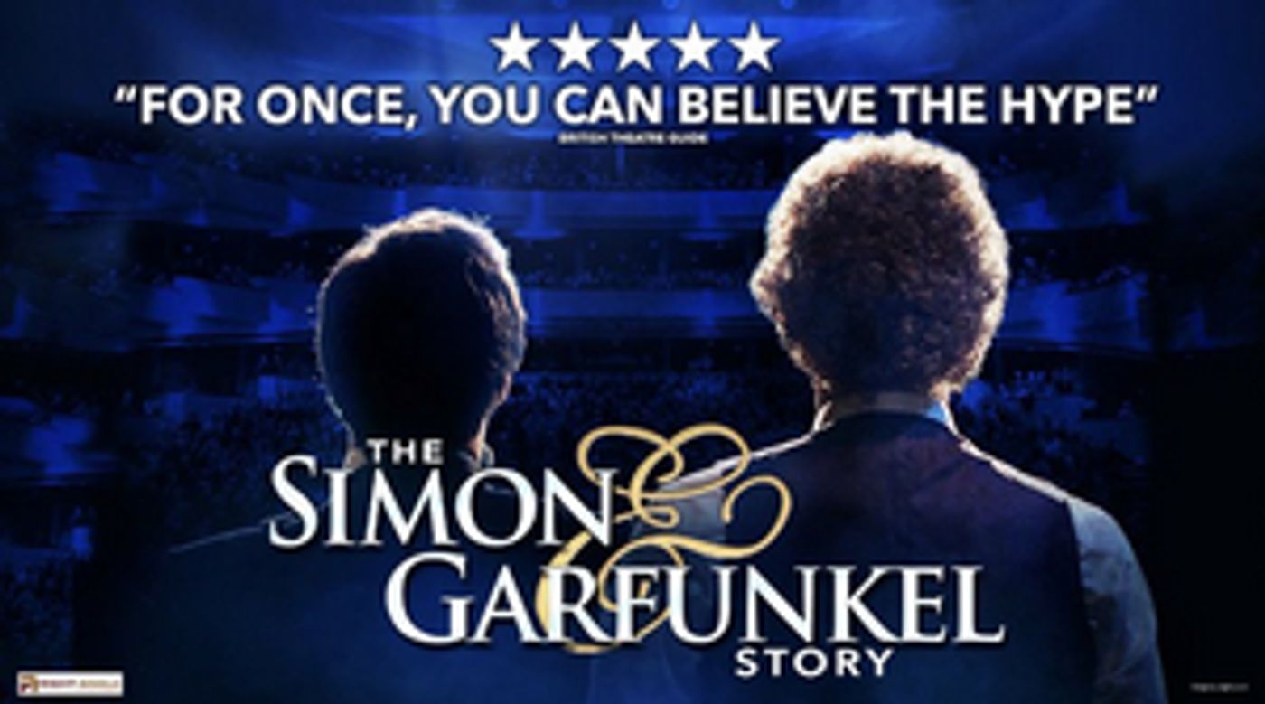 THE SIMON & GARFUNKEL STORY Comes to the Kings Theatre in March 2023  Image