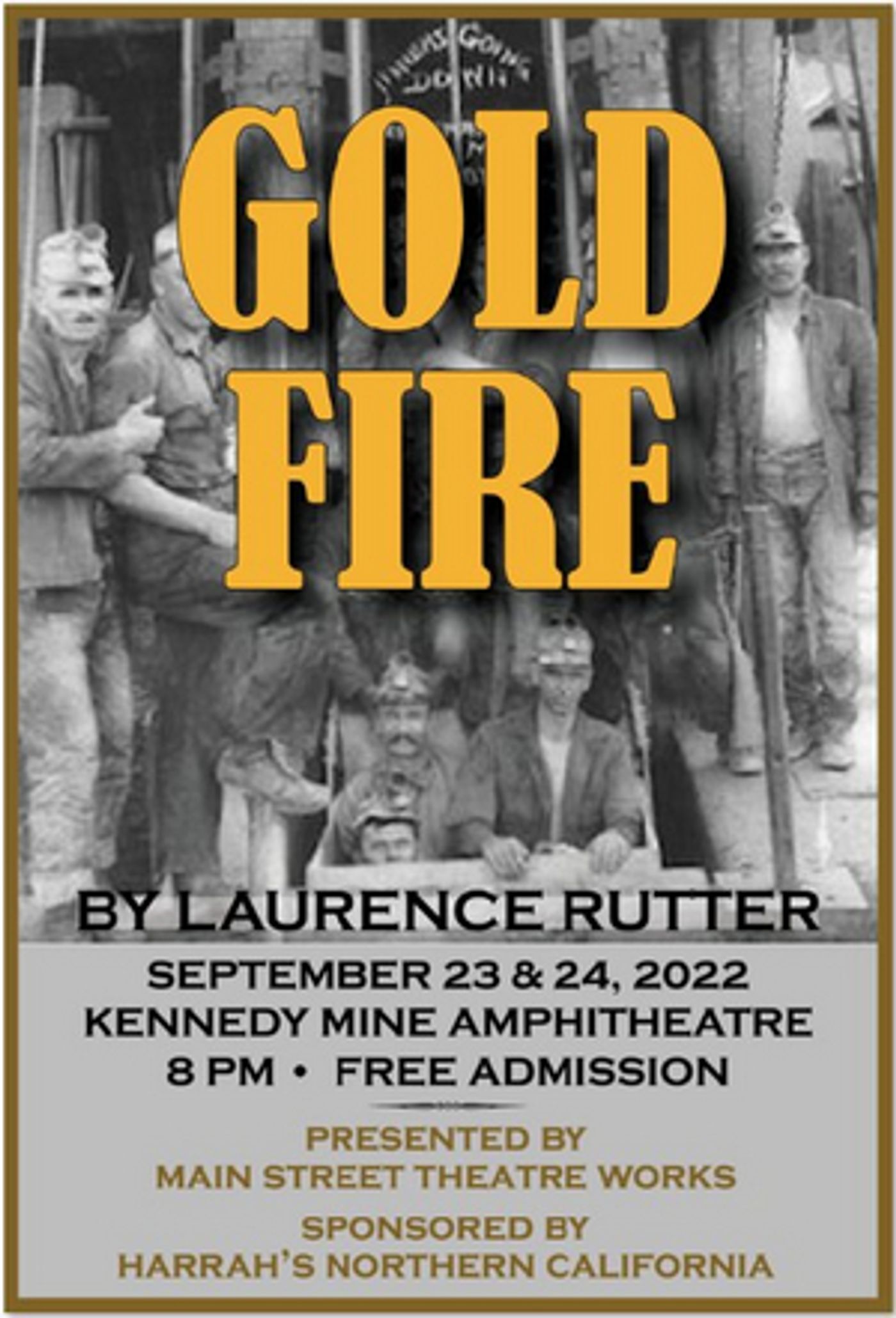Main Street Theatre Works Presents GOLD FIRE This Month  Image