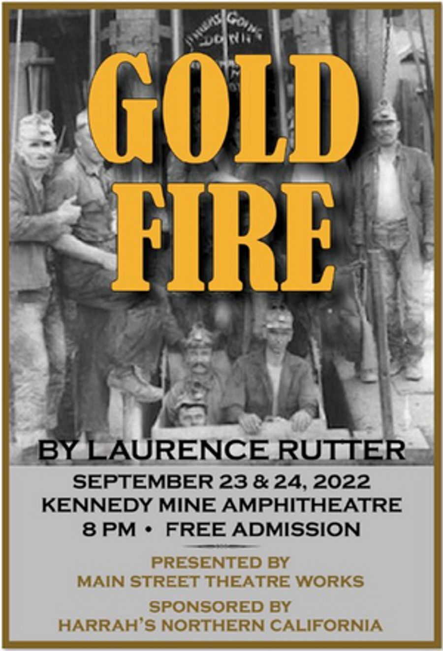 Main Street Theatre Works Presents GOLD FIRE This Month Image