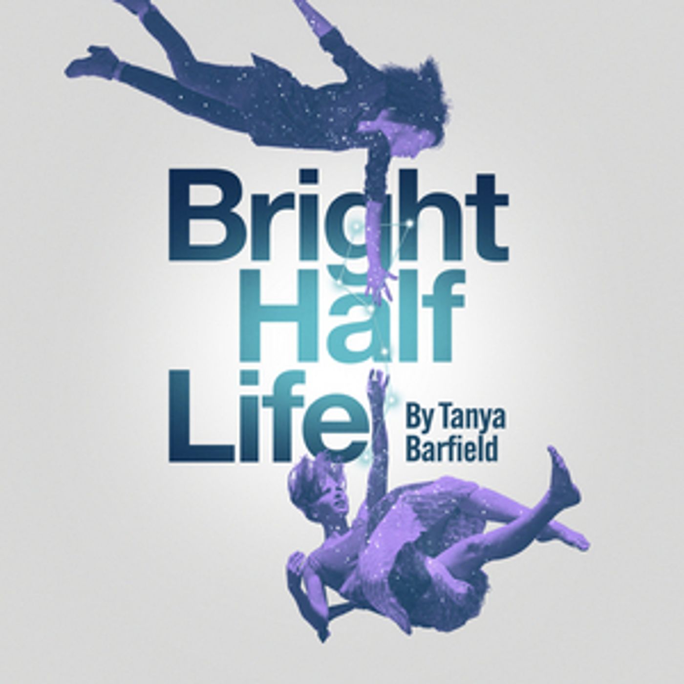 Save up to 57% on BRIGHT HALF LIFE at the King's Head Theatre  Image