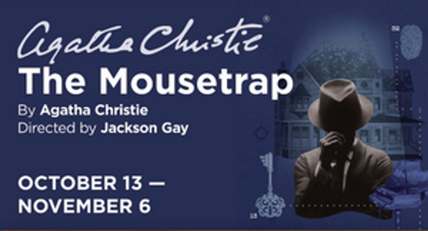 Hartford Stage Announces The Cast Of Agatha Christie's THE MOUSETRAP  Image