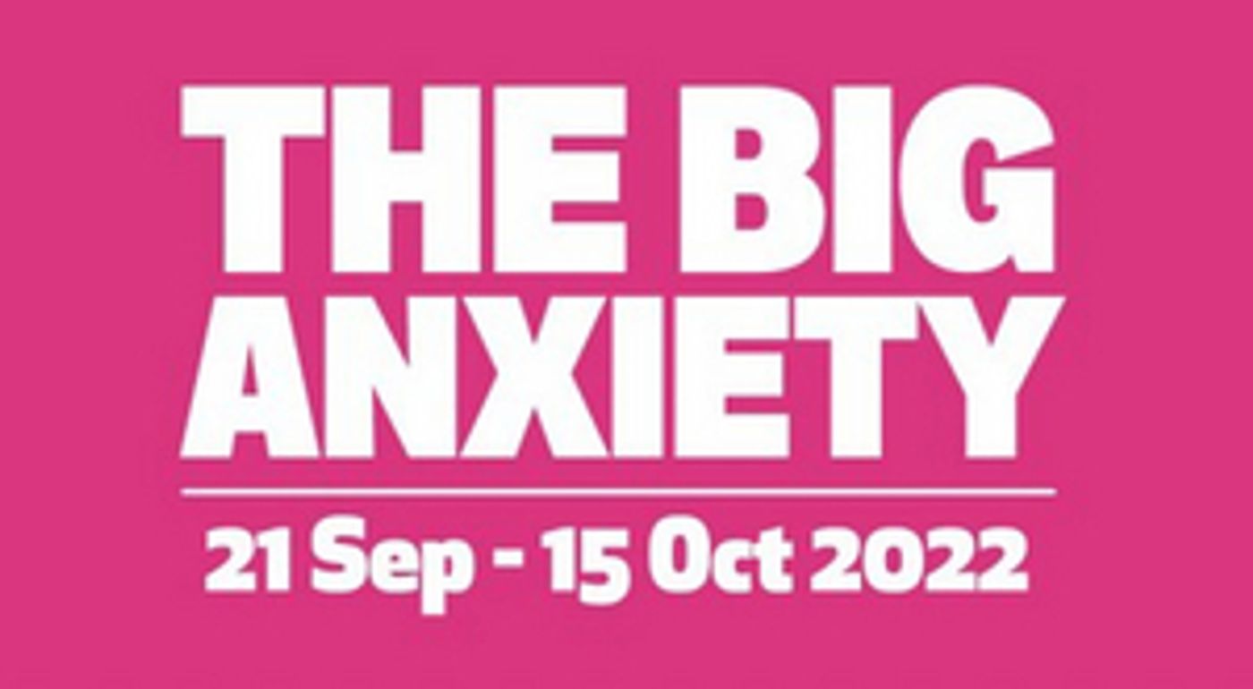 THE BIG ANXIETY Opens in Melbourne  Image