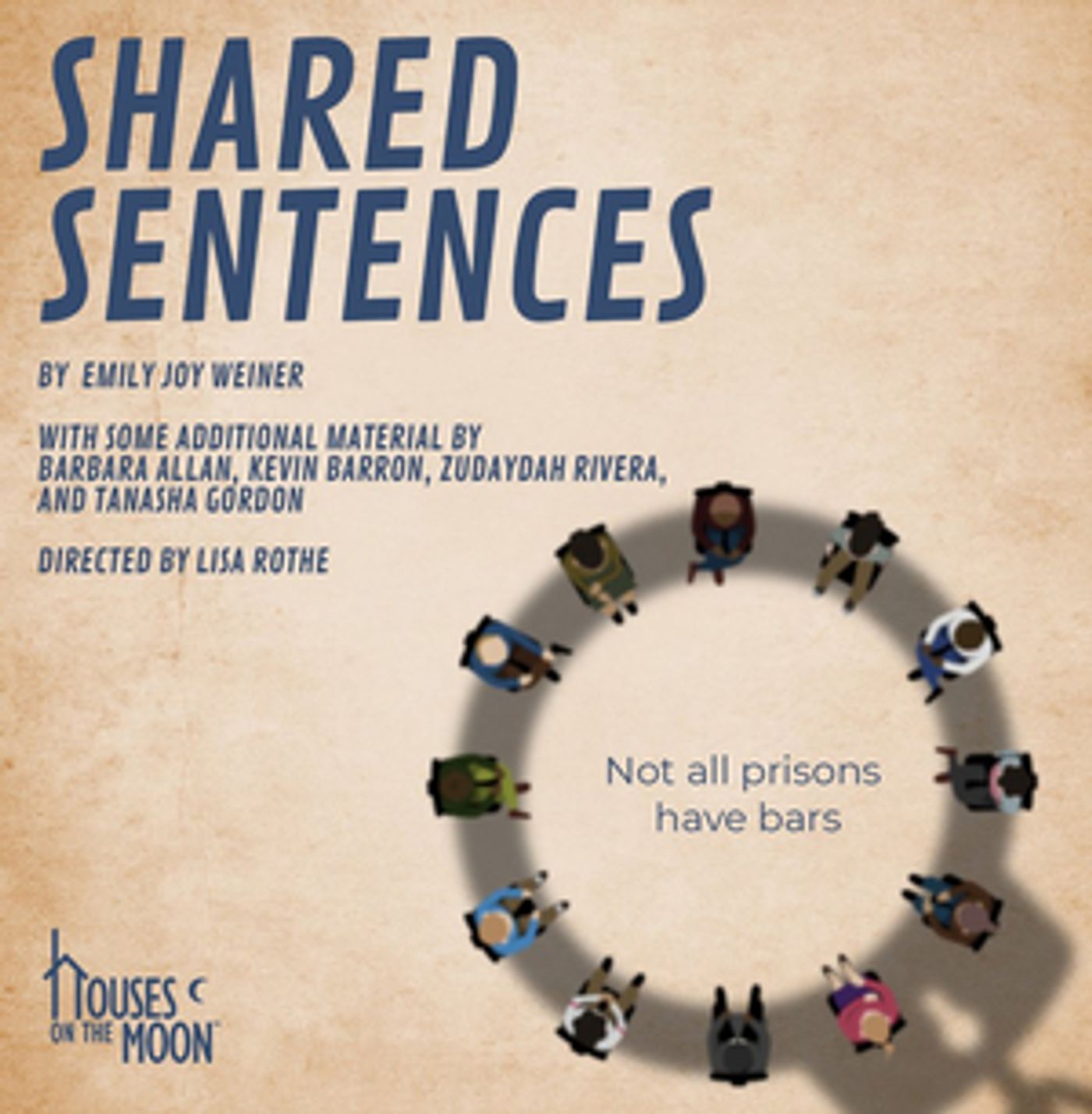 World Premiere of Emily Joy Weiner's SHARED SENTENCES to be Presented at Houses on the Moon Theater Company in October  Image