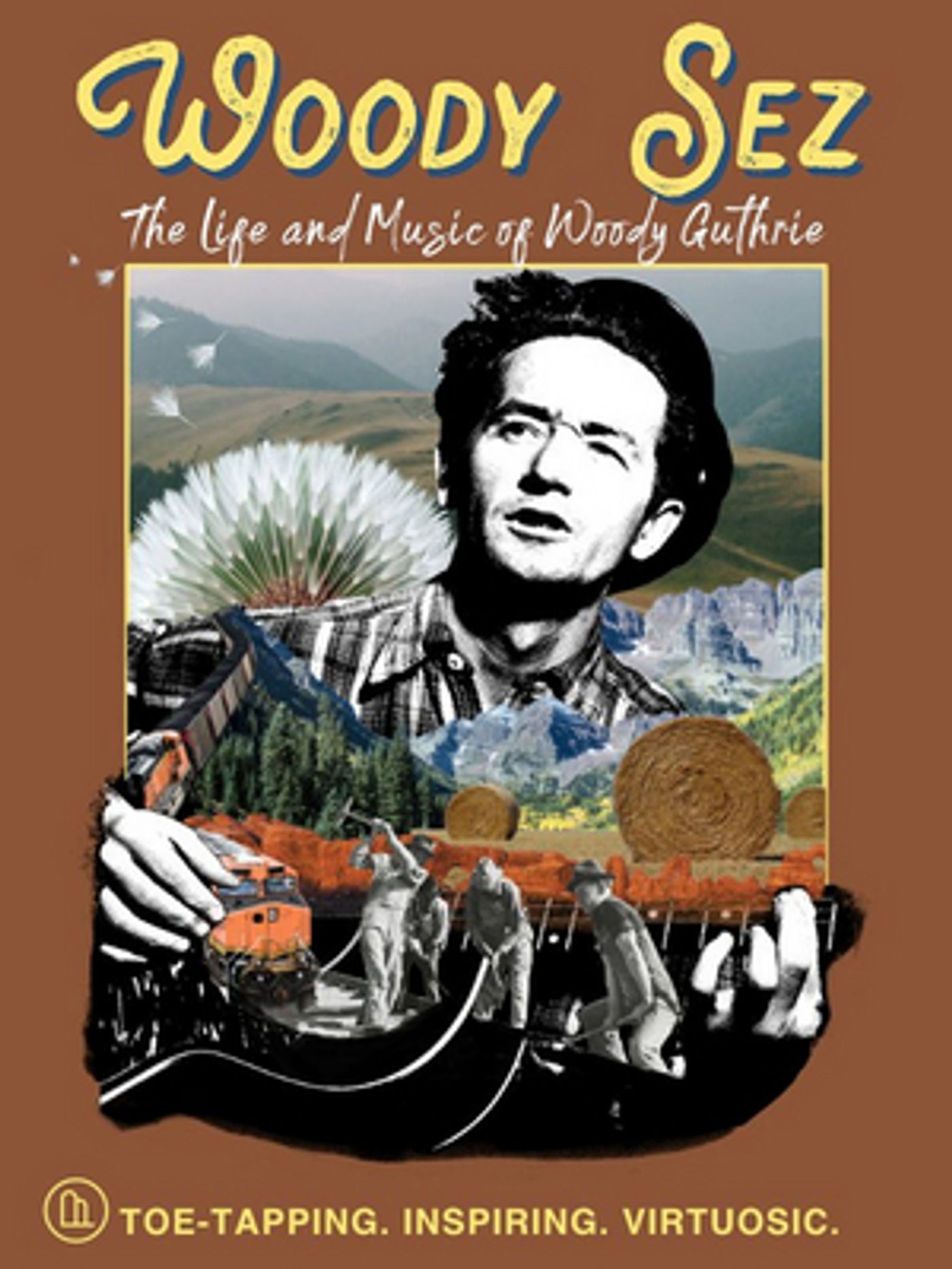 Weston Theater Company Presents WOODY SEZ: THE LIFE & MUSIC OF WOODY GUTHRIE  Image