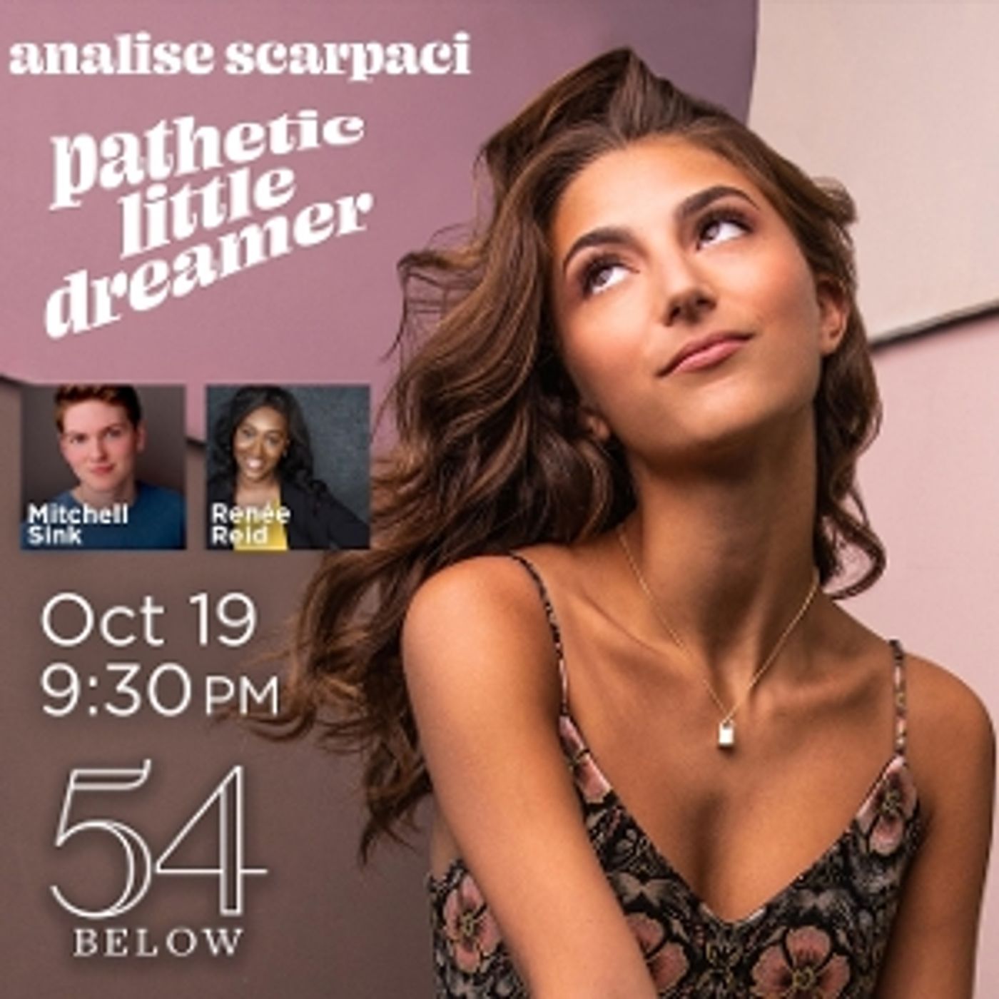 Analise Scarpaci Will Make Solo Show Debut at 54 Below With PATHETIC LITTLE DREAMER  Image