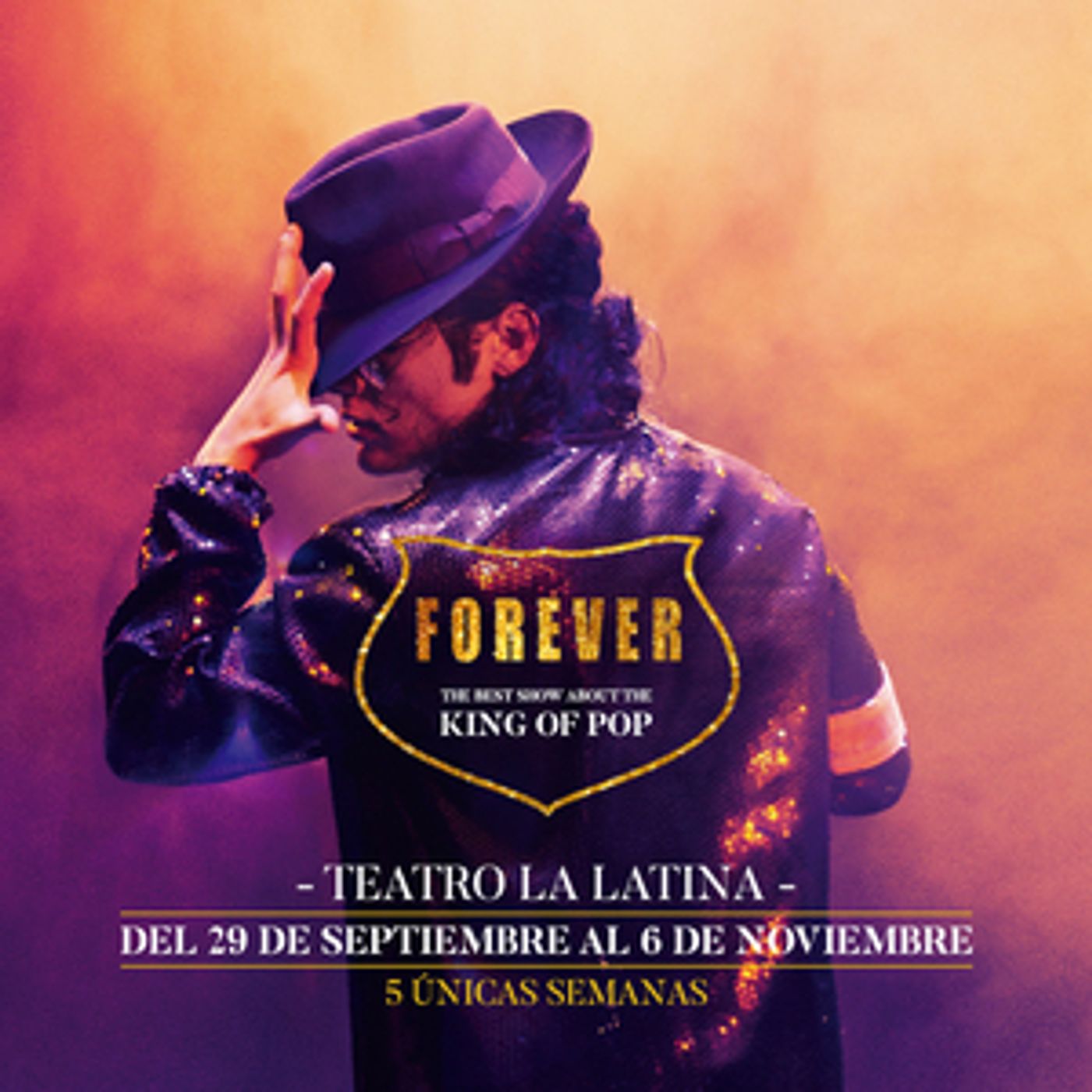 SORTEOS BWW: Te invitamos a ver FOREVER. THE BEST SHOW ABOUT THE KING OF POP en el Teatro La Latina  Image