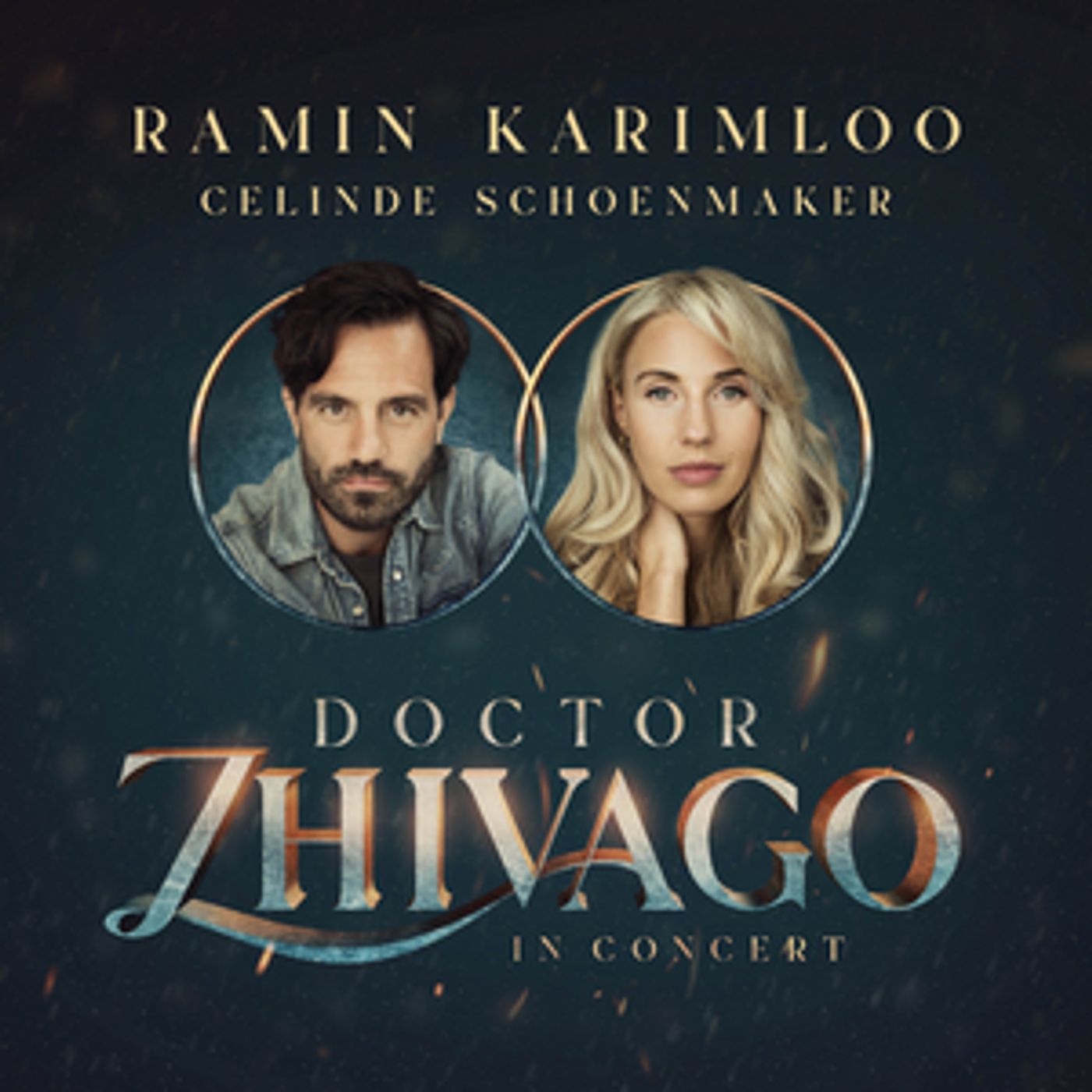 Ramin Karimloo and Celinde Shoenmaker Will Lead DOCTOR ZHIVAGO - IN CONCERT in May 2023  Image