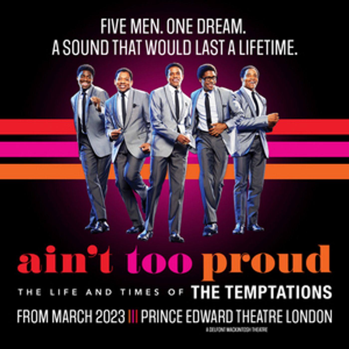 Presale: A'INT TOO PROUD Coming to the West End in 2023  Image