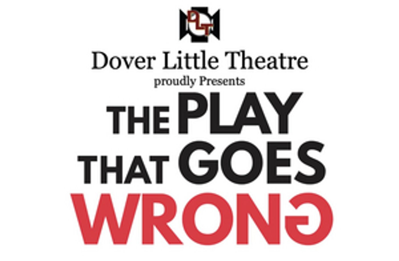 THE PLAY THAT GOES WRONG Coming To Dover This November!  Image